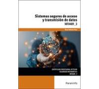 mf0489_3 sistemas seguros de acceso y transmisión de datos