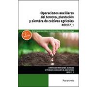 mf0517_1. operaciones auxiliares del terreno plantación y siembra de c