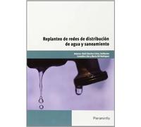 MF0606_2 Replanteo de redes de distribución de agua y saneamiento | RaÚl SÁnchez Calvo, Guillermo CastaÑon Lion, Joaquín María Rodríguez Gil
