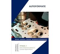 MF0620_1 MECANIZADO BÁSICO (TMVG0109)