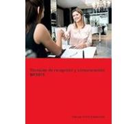 Técnicas de recepción y comunicación. MF0975. (Actividades administrativas en la relación con el cliente)