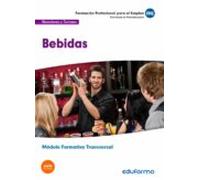 Mf1047 (transversal) Bebidas. Familia Profesional Hostelería Y Turismo