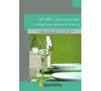 MF1089_1: Aprovisionamiento y montaje para servicios de catering