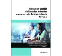 MF1423_2 ATENCION Y GESTION DE LLAMADAS ENTRANTES EN UN SER | Inmaculada Delgado Linares