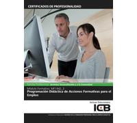 MF1442_3: Programación Didáctica de Acciones Formativas para el Empleo (Servicios Socioculturales y a la Comunidad)