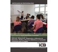 Mf1443_3: Selección Elaboración Adaptación Y Utilización De Mat Eriale