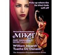 MFKZT - Mary Magdalene's Secret Alchemy: The Last Hasmonean Princess