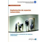 Mfo0501 Implantacion De Espacios Comerciales. Certificado De Prof Esio