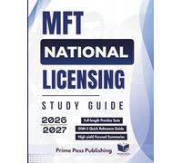 MFT National Licensing Study Guide 2026/2027: 500+ Practice Questions, Systemic Therapy Models, Expert Review of Clinical Scenarios, and Detailed ... (The SmartPass Certification Series)