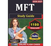 MFT Study Guide: Marital And Family Therapy Exam Prep with 1100 Exam-Style Practice Questions and Expert Rationales