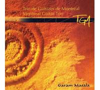 Mg3:Montreal Guitare Trio - Garam Masala