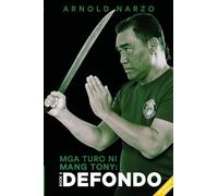 Mga Turo Ni Tony Diego "The Teachings of Maestro Tony Diego"