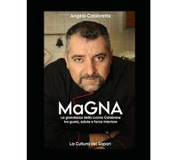 MαGNA: La grandezza della cucina Calabrese tra gusto, salute e forza interiore