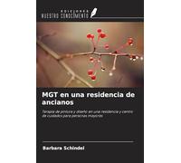 MGT en una residencia de ancianos: Terapia de pintura y diseño en una residencia y centro de cuidados para personas mayores
