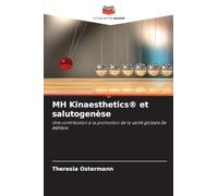 MH Kinaesthetics(R) et salutogenèse