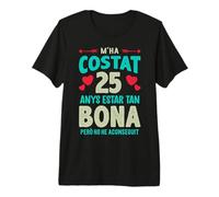 M'ha Costat 25 Anys Català Samarreta 25 Cumpleaños 25 Años Camiseta Premium