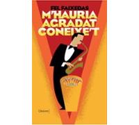 M'hauria Agradat Coneixe't