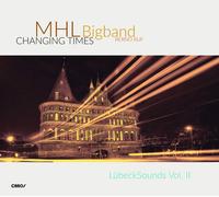 Mhl Bigband – Changing Times – CD
