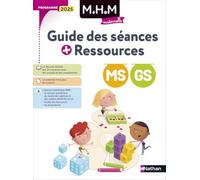 MHM MS-GS: Guide des séances + ressources