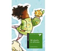 Mi abuela es africana: 22 (Ala Delta - Serie verde)