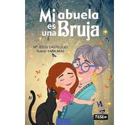 MI ABUELA ES UNA BRUJA