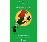 Mi abuela la bruja (Castellano - A PARTIR DE 10 AÑOS - ALTAMAR)