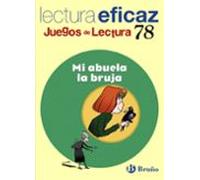 Mi abuela la bruja Juego de Lectura (Castellano - Material Complementario - Juegos de Lectura)