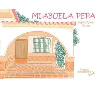 Mi abuela Pepa