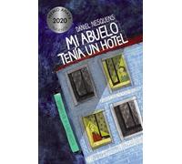 Mi Abuelo Tenía Un Hotel (xvii Premio Anaya)