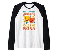 Mi actriz favorita me llama no divertido teatro abuela Camiseta Manga Raglan