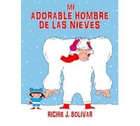 Mi Adorable Hombre De Las Nieves