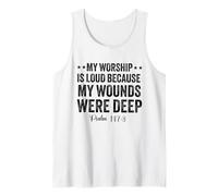 Mi adoración es Fuerte Porque mis heridas Eran Profundas Salmo 147:3 Camiseta sin Mangas
