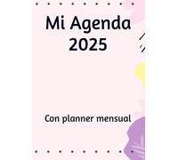 Mi agenda 2025: Con planner mensual