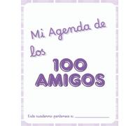 Mi Agenda de los 100 AMIGOS: Mi Cuaderno Kawaii: Álbum de Recuerdos para Rellenar con Fotos, Cumpleaños y Datos de mis Mejores Amigos | Estética Pastel y Aesthetic