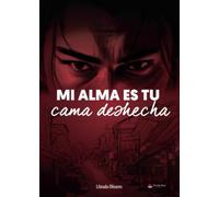Mi Alma Es Tu Cama Desecha