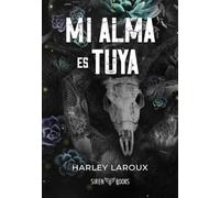 Mi alma es tuya (Almas 1) (DARK ROMANCE)