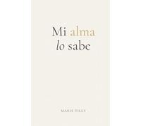 Mi alma lo sabe