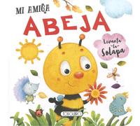 MI AMIGA ABEJA | Aa. Vv.