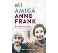 Mi Amiga Anne Frank