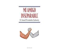 Mi amigo inseparable (PALABRAS MAYORES)