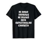 Mi Amigo Invisible Me Regaló Esta Espectacular Camiseta