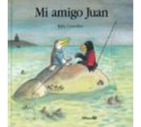 Mi Amigo Juan