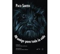 Mi Amigo Para Toda La Vida