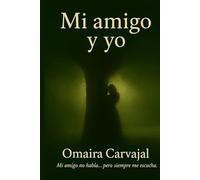 Mi amigo y yo