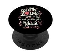 Mi Amor es Demasiado Real para Este Mundo Falso PopSockets PopGrip Adhesivo