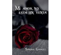 Mi amor no está en venta: 3 (Mafia)