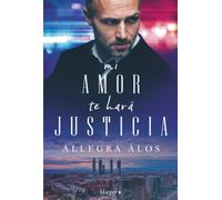 Mi amor te hará justicia