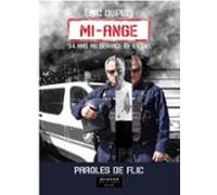 Mi-ange : Parole De Flic ! (ebook)