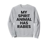 Mi Animal Espiritual Tiene Rabia Divertido Sudadera