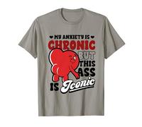 Mi Ansiedad Es Crónica Culo Es Icónico Corazón Divertido Camiseta